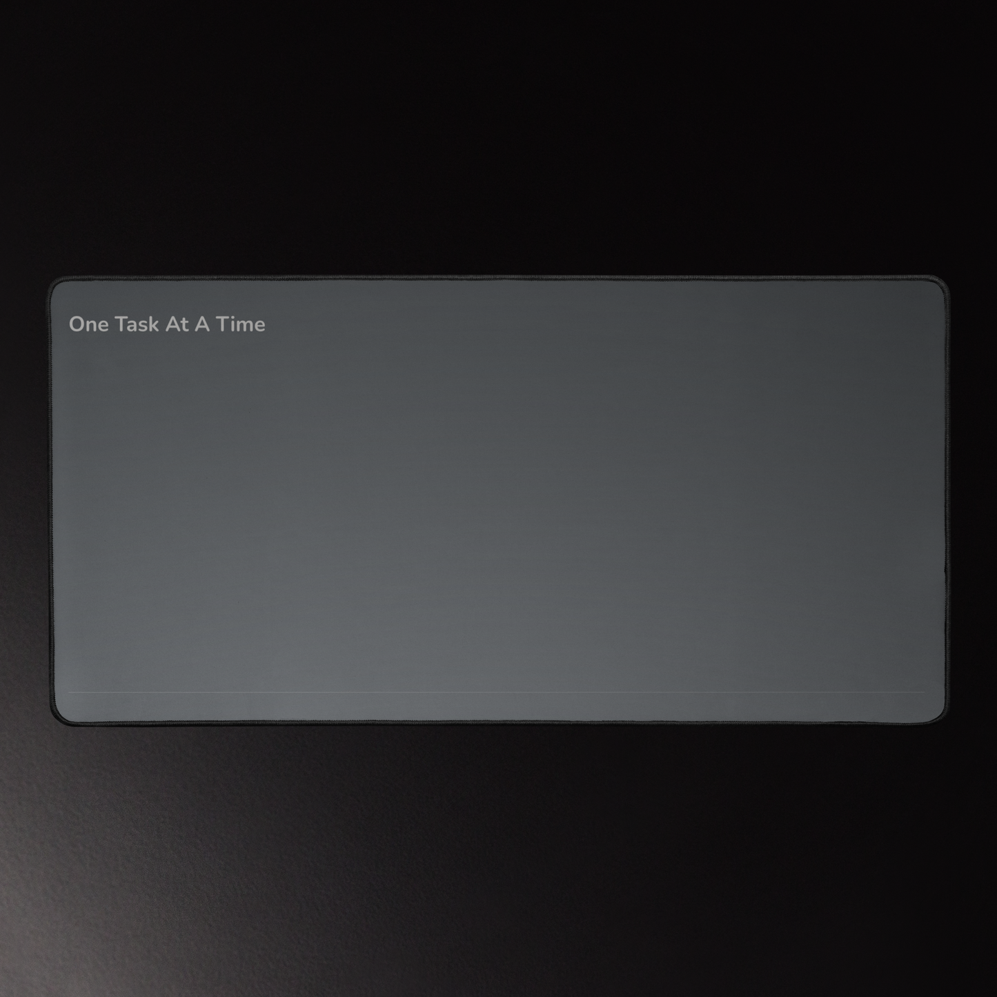 Focus Desk Mat — One Task at a Time